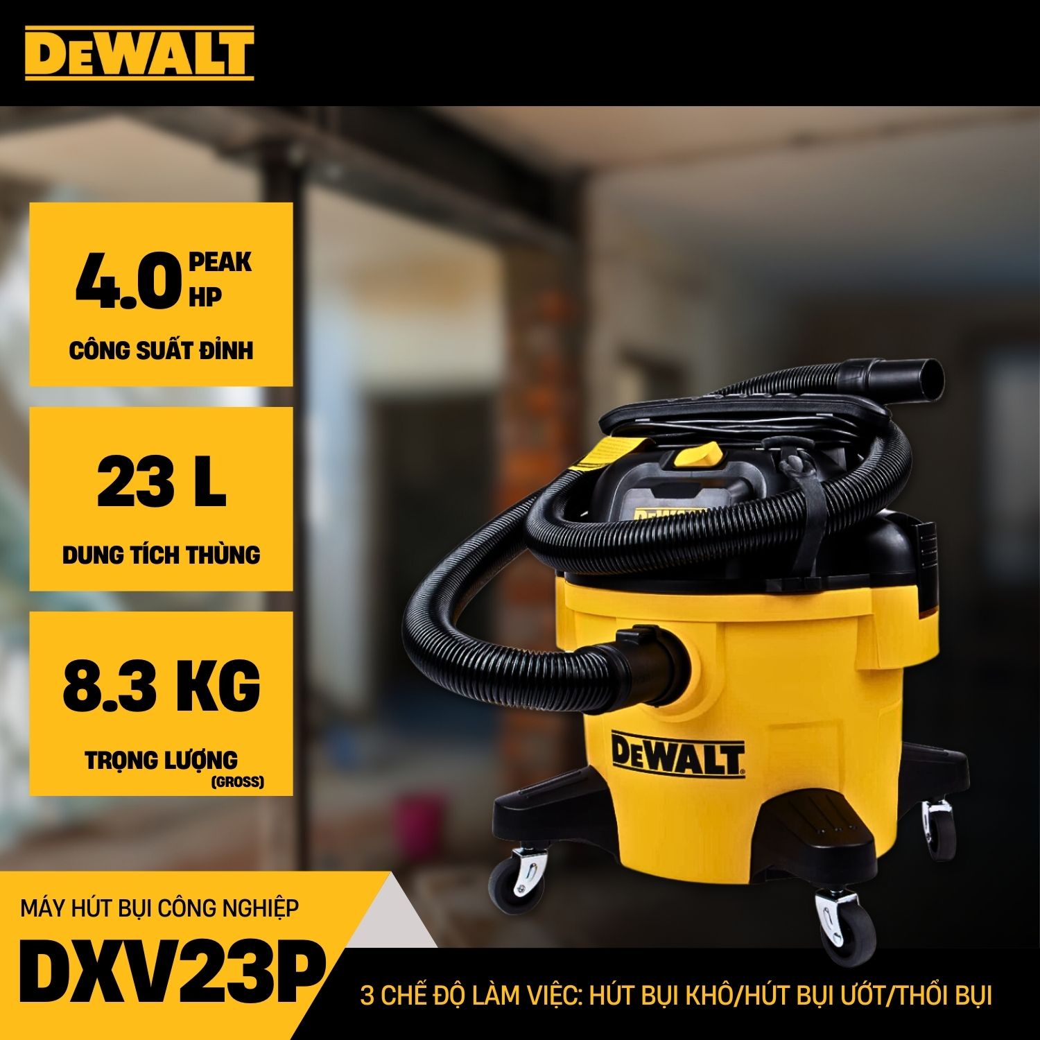 Máy hút bụi công nghiệp 3 chức năng ướt/khô/thổi Dewalt DXV23P - 23Lít