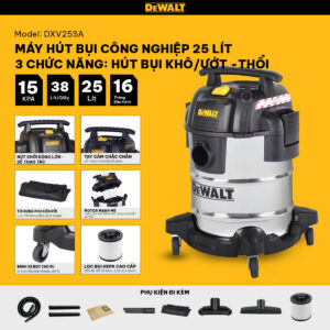 Máy hút bụi công nghiệp 3 chức năng - Khô/Ướt/Thổi - Hiệu Dewalt DXV25SA - 25Lít